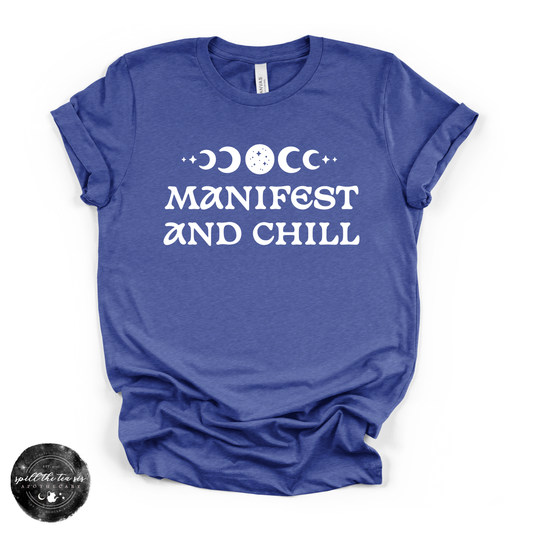 Manifest and Chill Tee ( WHITE DESIGN )| Witchy Graphic T-Shirt